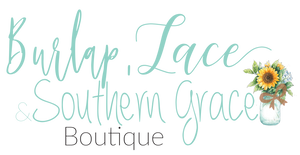 Burlap, Lace & Southern Grace Boutique