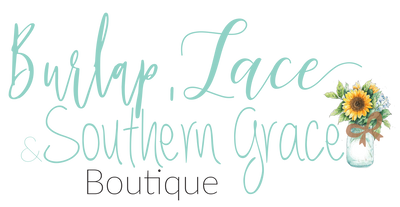 Burlap, Lace & Southern Grace Boutique